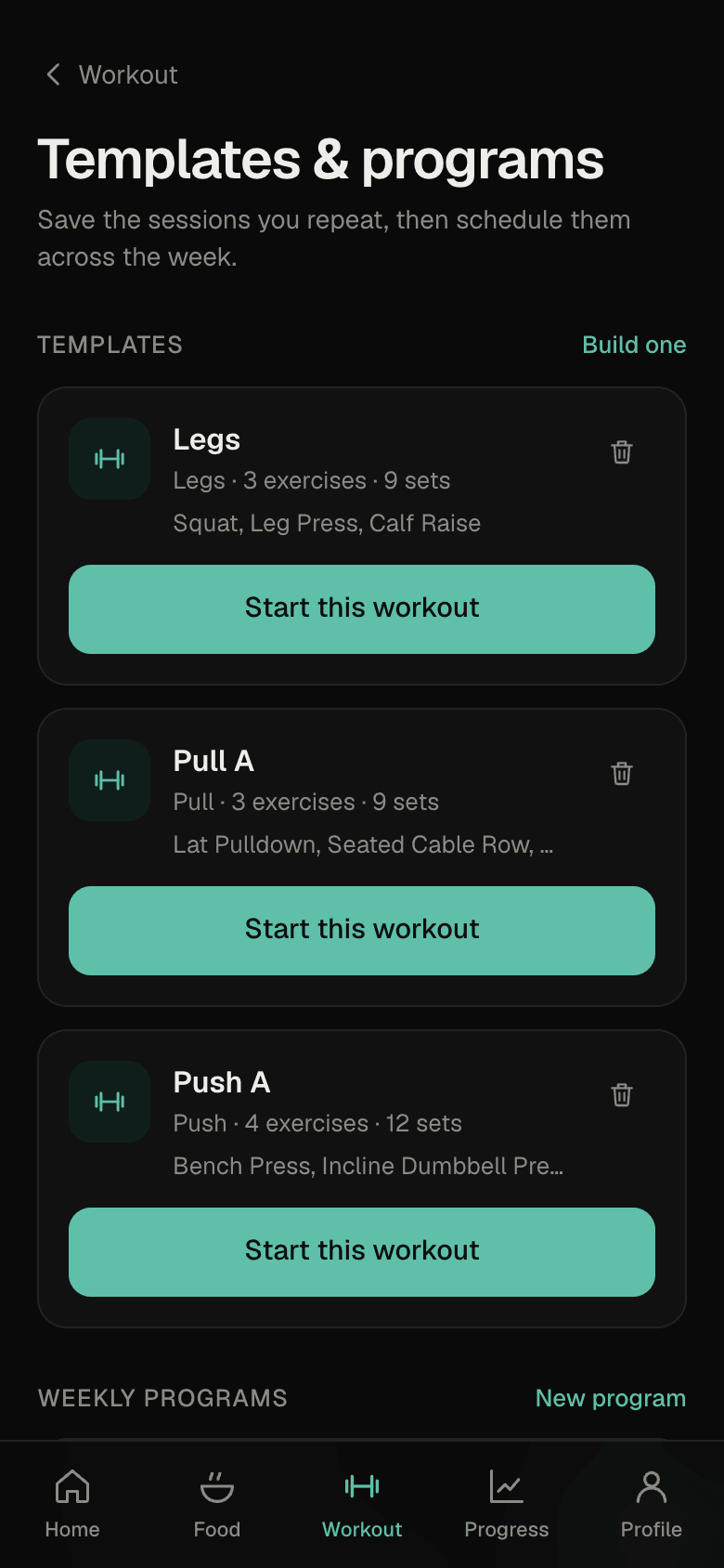 Workout templates: Legs, Pull A and Push A, each with a Start this workout button